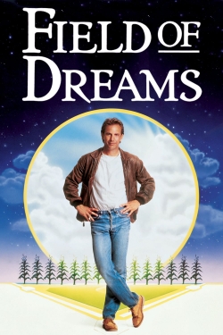 Watch Field of Dreams movies online free