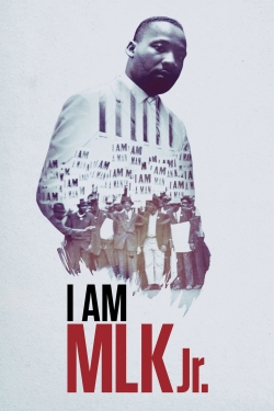 Watch I Am MLK Jr. movies online free