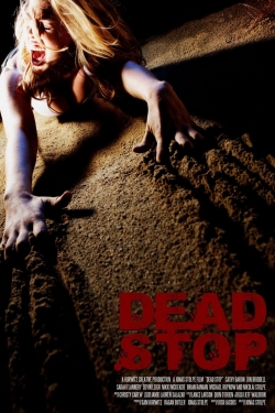 Watch Dead Stop movies online free