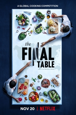 Watch The Final Table movies online free