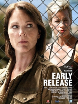 Watch Early Release movies online free