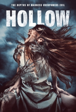 Watch Hollow movies online free