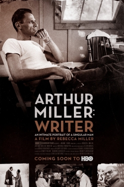 Watch Arthur Miller: Writer movies online free