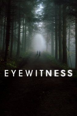 Watch Eyewitness movies online free