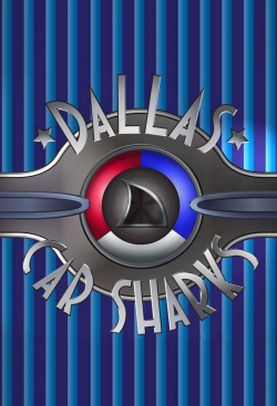 Watch Dallas Car Sharks movies online free