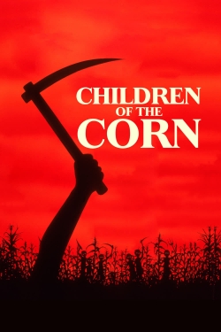 Watch Children of the Corn movies online free