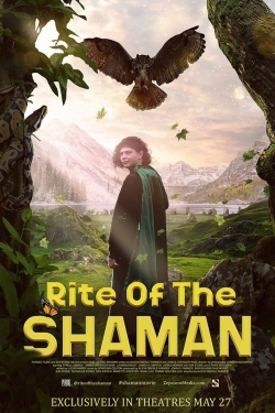 Watch Rite of the Shaman movies online free