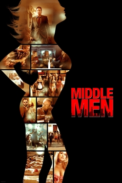 Watch Middle Men movies online free