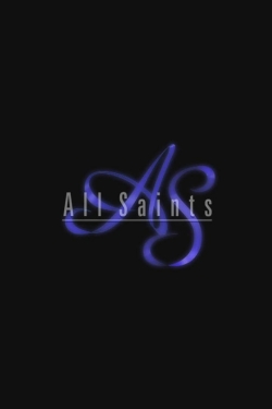 Watch All Saints movies online free