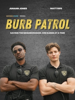 Watch Burb Patrol movies online free