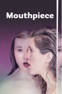 Watch Mouthpiece movies online free