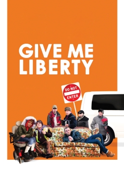 Watch Give Me Liberty movies online free