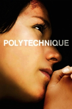 Watch Polytechnique movies online free