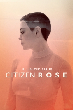 Watch Citizen Rose movies online free