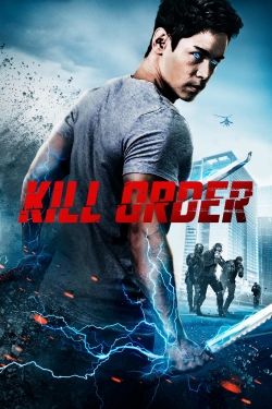 Watch Kill Order movies online free