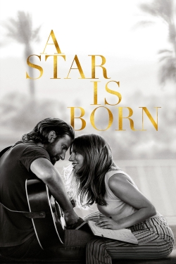 Watch A Star Is Born movies online free