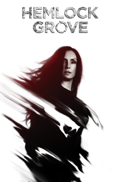 Watch Hemlock Grove movies online free