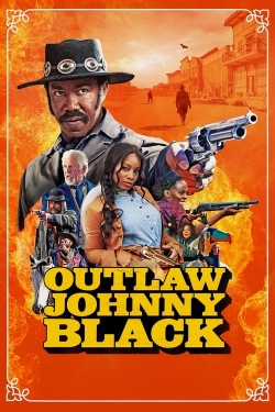 Watch Outlaw Johnny Black movies online free