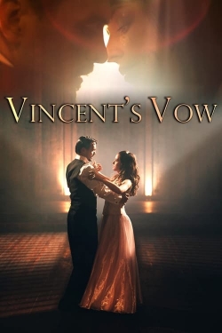 Watch Vincent's Vow movies online free