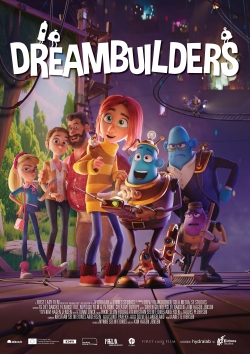 Watch Dreambuilders movies online free