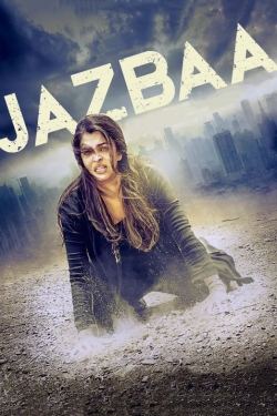 Watch Jazbaa movies online free