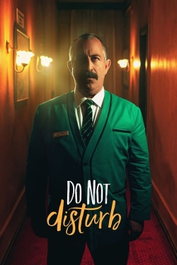 Watch Do Not Disturb movies online free