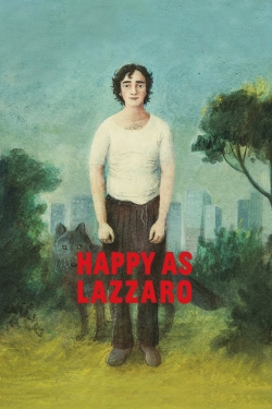 Watch Happy as Lazzaro movies online free