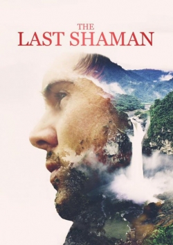 Watch The Last Shaman movies online free