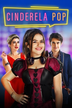 Watch Cinderela Pop movies online free