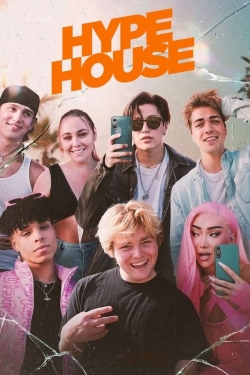 Watch Hype House movies online free