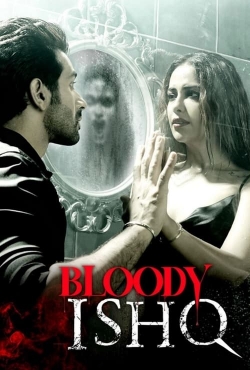 Watch Bloody Ishq movies online free