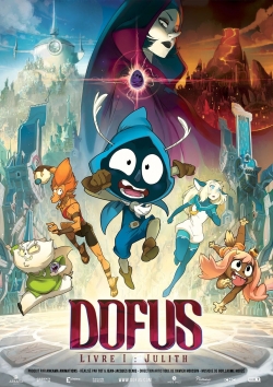 Watch Dofus - Book I: Julith movies online free