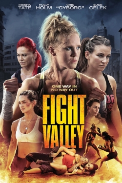 Watch Fight Valley movies online free