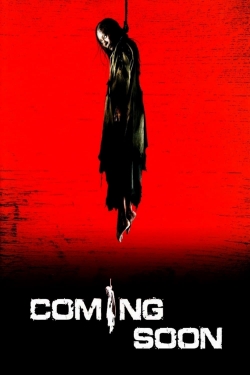 Watch Coming Soon movies online free