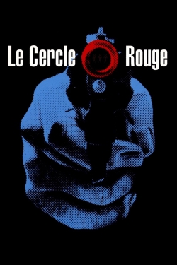 Watch Le Cercle Rouge movies online free