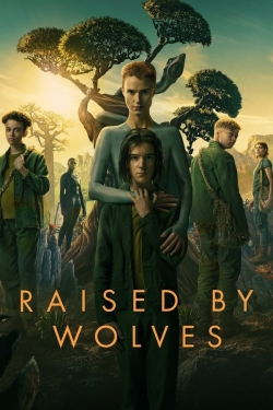 Watch Raised by Wolves movies online free