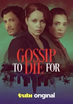 Watch Gossip to Die For movies online free