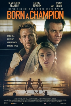 Watch Born a Champion movies online free