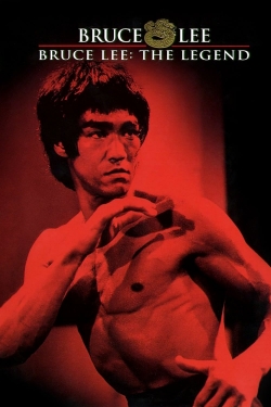 Watch Bruce Lee: The Legend movies online free