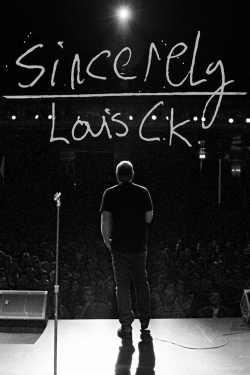 Watch Sincerely Louis C.K. movies online free