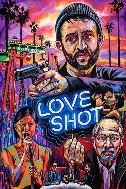 Watch Love Shot movies online free