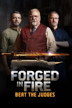 Watch Forged in Fire: Beat the Judges movies online free