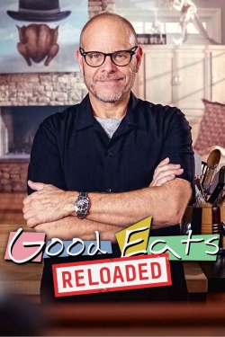 Watch Good Eats: Reloaded movies online free