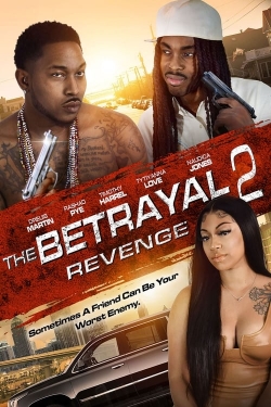 Watch The Betrayal 2: Revenge movies online free