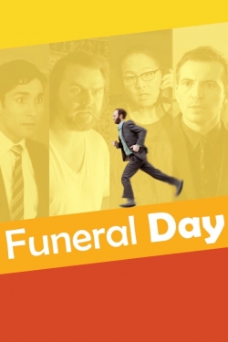 Watch Funeral Day movies online free