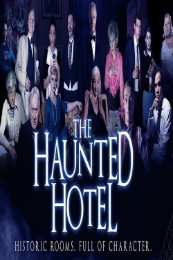 Watch The Haunted Hotel movies online free