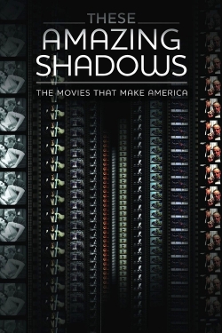 Watch These Amazing Shadows movies online free