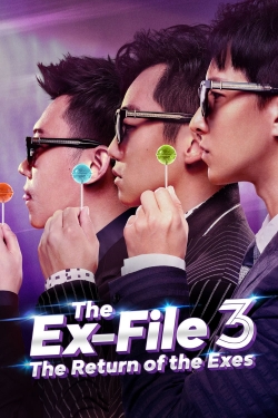 Watch Ex-Files 3: The Return of the Exes movies online free