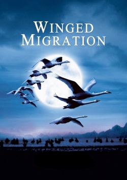 Watch Winged Migration movies online free