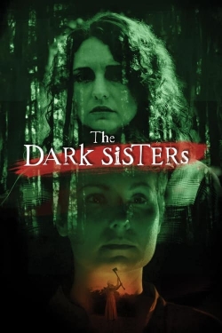 Watch The Dark Sisters movies online free